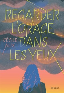 Couverture_Regarder l'orage dans les yeux