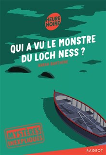 Front cover_Qui a vu le monstre du Loch Ness ?