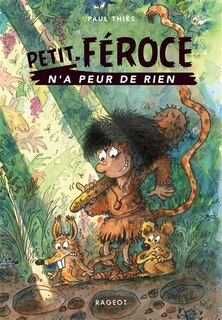 Couverture_Petit-F&eacute;roce n'a peur de rien