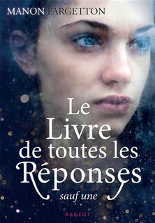 Couverture_Le livre de toutes les réponses sauf une