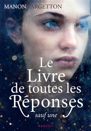 Le livre de toutes les réponses sauf une