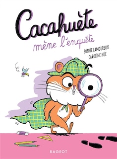 Couverture_Cacahuète mène l'enquête