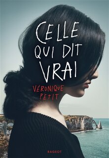 Front cover_Celle qui dit vrai