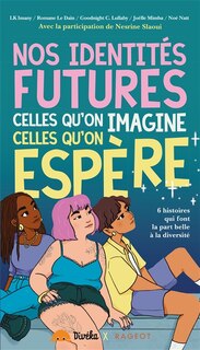Front cover_Nos identités futures, celles qu'on imagine, celles qu'on espère
