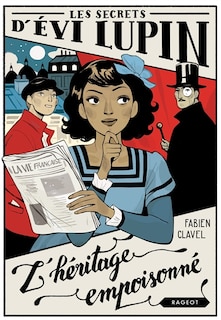 Front cover_LES SECRETS D'EVI LUPIN TOME 1 L'HERITAGE EMPOISONNÉ