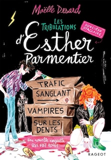 Couverture_Trafic sanglant, vampires sur les dents