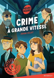 Couverture_Crime &agrave; grande vitesse