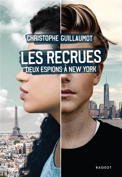 Front cover_Les recrues : deux espions à New York