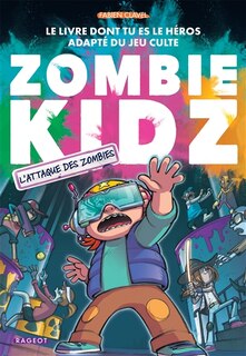 Couverture_zombie kidz   l attaque des zombies