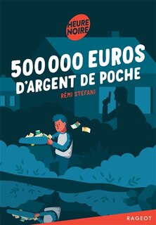 Couverture_500.000 euros d'argent de poche