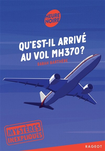 Front cover_Qu'est-il arrivé au vol MH370 ?