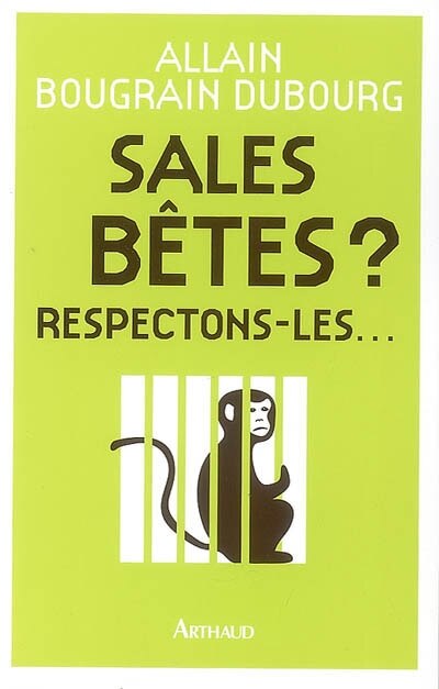 Couverture_Sales bêtes ? Respectons-les