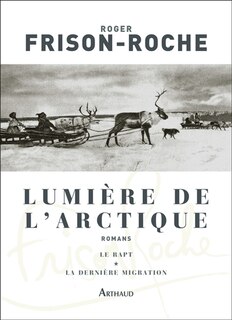 Couverture_Lumière de l'Arctique : romans