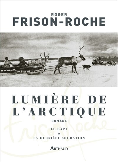 Couverture_Lumière de l'Arctique : romans