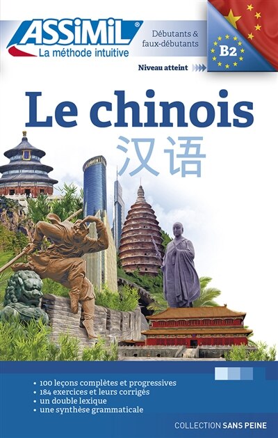 Front cover_Le chinois : débutants & faux-débutants, niveau atteint B2