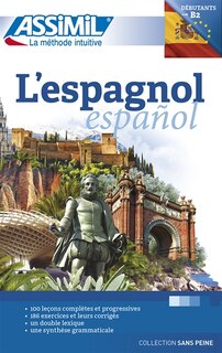 Couverture_L'espagnol : débutants & faux-débutants : niveau atteint B2