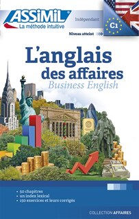 Front cover_L'anglais des affaires : indépendant : niveau atteint C1 = Business English