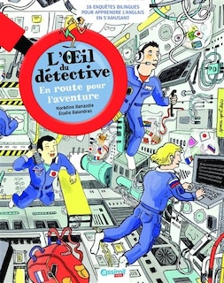 Front cover_En route pour l'aventure : 16 enquêtes bilingues pour apprendre l'anglais en s'amusant