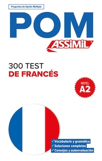 Front cover_300 test de francés, nivel A2 : POM, preguntas de opcion multiple