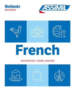 Front cover_French : beginners : 200 exercises + model answers