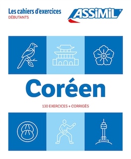 Couverture_Coréen : débutants : 130 exercices + corrigés