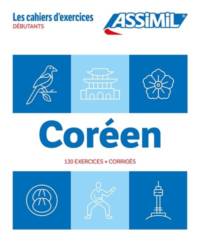 Couverture_Coréen : débutants : 130 exercices + corrigés