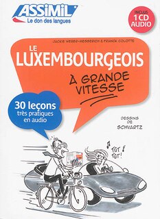 Couverture_Le luxembourgeois à grande vitesse : 30 leçons très pratiques en audio