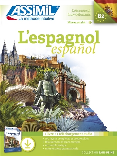 Front cover_L'ESPAGNOL : DÉBUTANTS & FAUX-DÉBUTANTS, NIVEAU ATTEINT B2