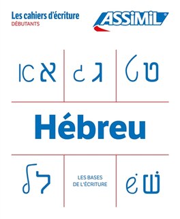Front cover_Hébreu : débutants : les bases de l'écriture
