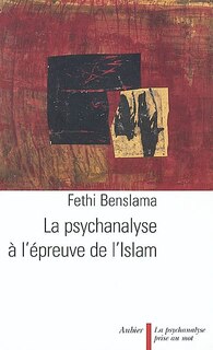Front cover_La psychanalyse à l'épreuve de l'islam