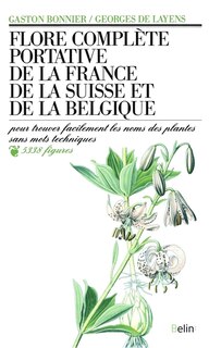 Couverture_Flore complète portative de la France, de la Suisse et de la Belgique