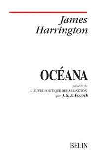 Couverture_Oc&eacute;ana ; L'oeuvre politique de Harrington