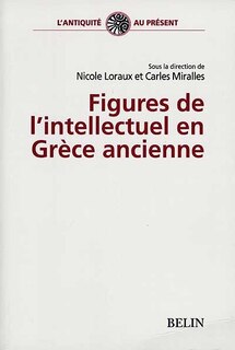 Couverture_Figures de l'intellectuel en Grèce ancienne