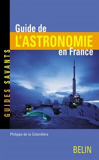 Front cover_Guide de l'astronomie en France