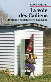 Front cover_La voie des Cadiens