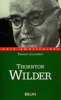 Front cover_Thornton Wilder