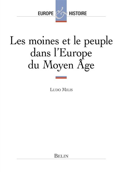 Couverture_Les moines et le peuple dans l'Europe du Moyen Âge