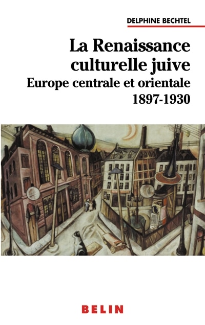 Front cover_La renaissance culturelle juive en Europe centrale et orientale
