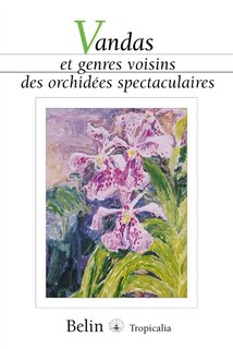 Front cover_Vandas et genres voisins des orchidées spectaculaires