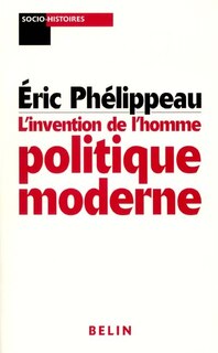 Front cover_L' invention de l'homme politique moderne
