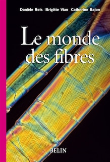 Couverture_Le Monde Des Fibres