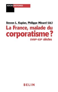 Couverture_La France, malade du corporatisme