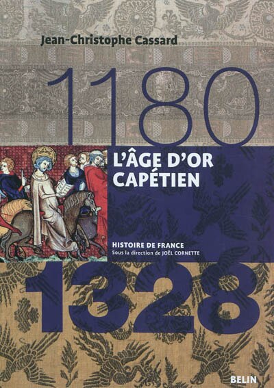 Front cover_L'âge d'or capétien : 1180-1328
