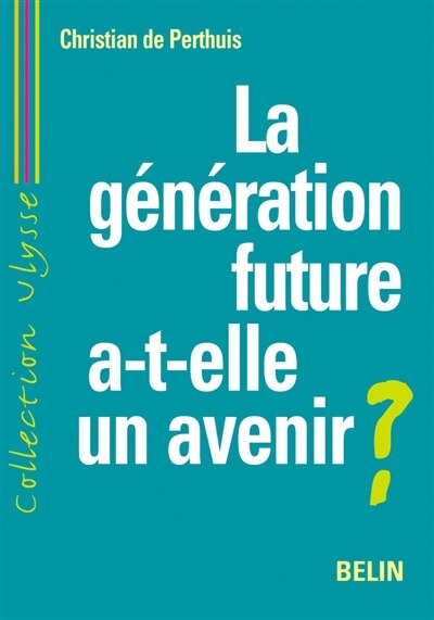 Front cover_La génération future a-t-elle un avenir ?