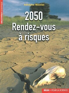 Couverture_2050, rendez-vous à risques