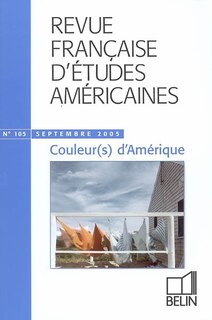 Front cover_Revue française d'études américaines, n°105. Couleur(s) d'Amérique