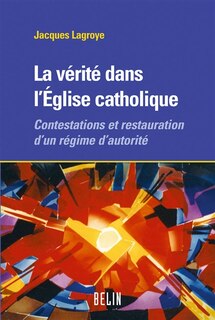 Front cover_La vérité dans l'Église catholique