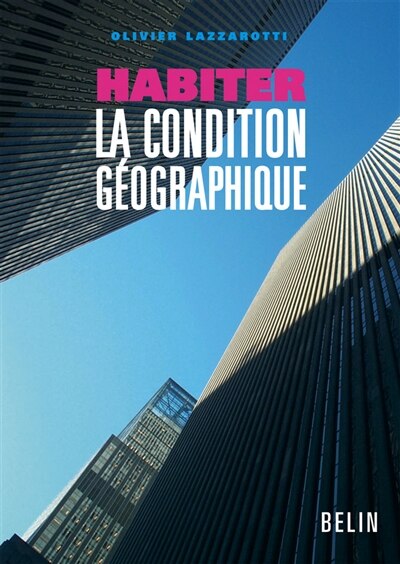Couverture_Habiter, la condition géographique