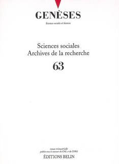 Couverture_Genèses, n°63. Sciences sociales : archives de la recherche