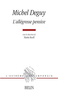 Front cover_Michel Deguy, l'allégresse pensive